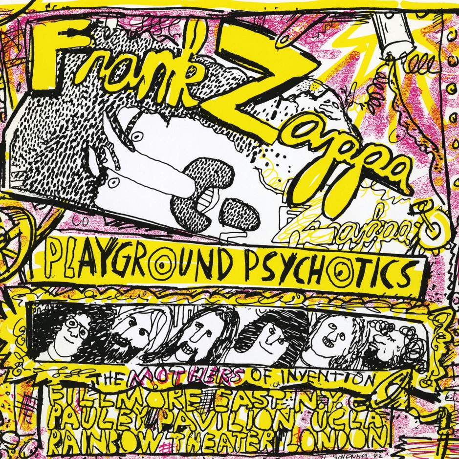 Frank Zappa - Playground Psychotics